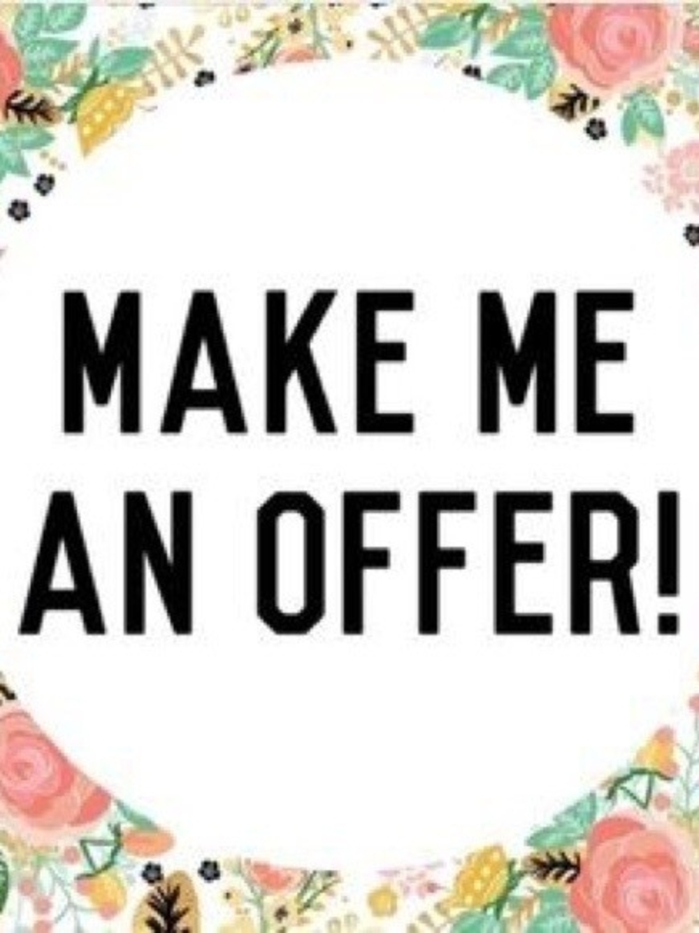 Make Your Best Offer!